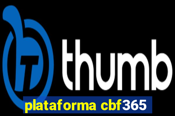 plataforma cbf365
